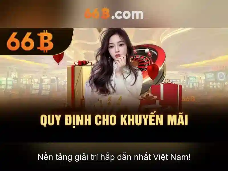  khuyến mãi slot - 66B