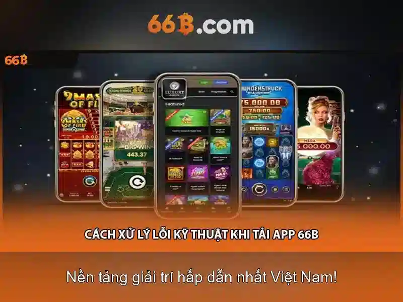  hướng dẫn Slot 66B - 66B