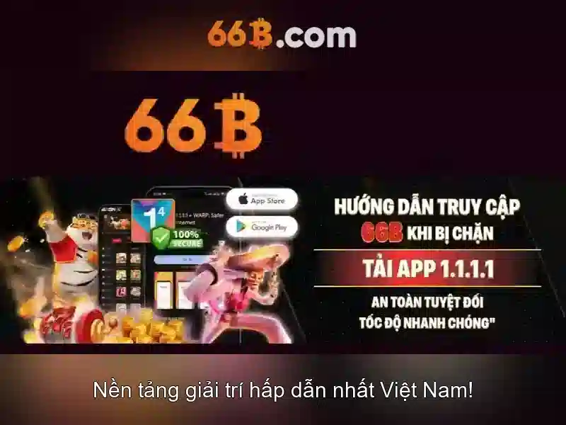 66B - Link Tải 66B APK: Trải Nghiệm Slot Đỉnh Cao, Tỷ Lệ Thưởng Cao 2026 - 66B