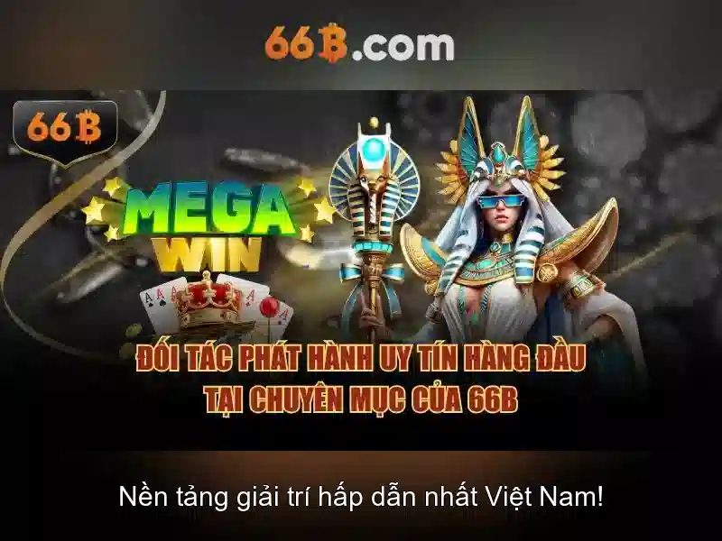  trải nghiệm người chơi - 66B