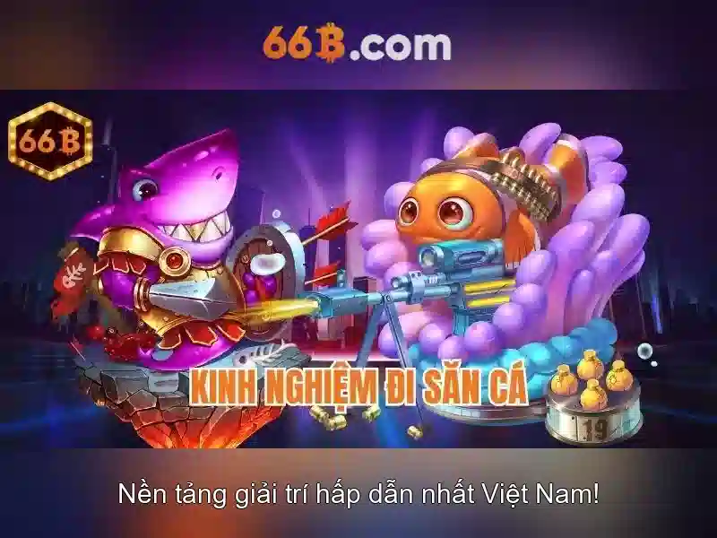 66B – Trải Nghiệm Phỏm 66B Đỉnh Cao Trong Ngành Slot 2026 - 66B